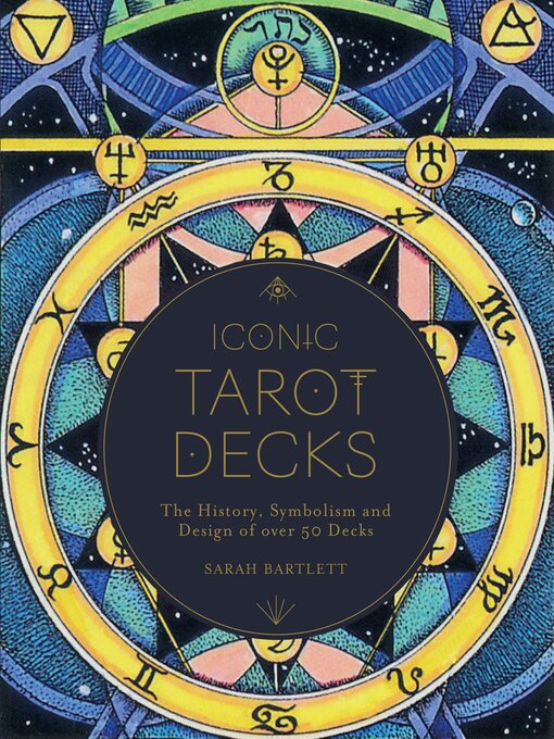 Title details for Iconic Tarot Decks by Sarah Bartlett - Wait list